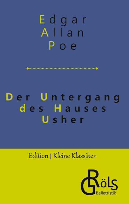 Der Untergang des Hauses Usher, Edgar Allan Poe - Gebonden - 9783988287106