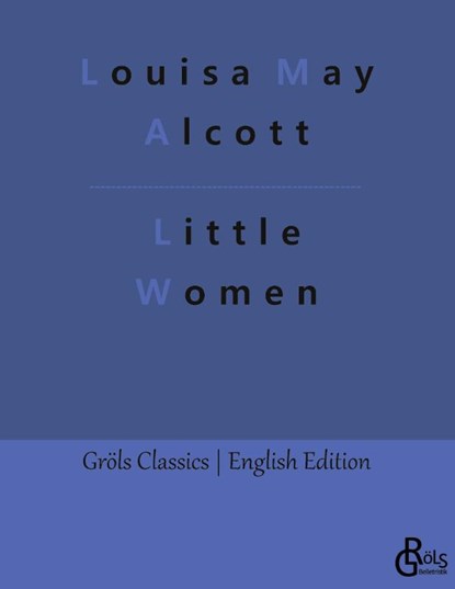 Little Women, Louisa May Alcott - Paperback - 9783988287502