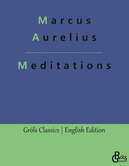 Meditations, Marcus Aurelius - Paperback - 9783988287533
