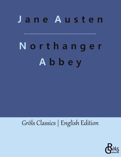 Northanger Abbey, Jane Austen - Paperback - 9783988287564