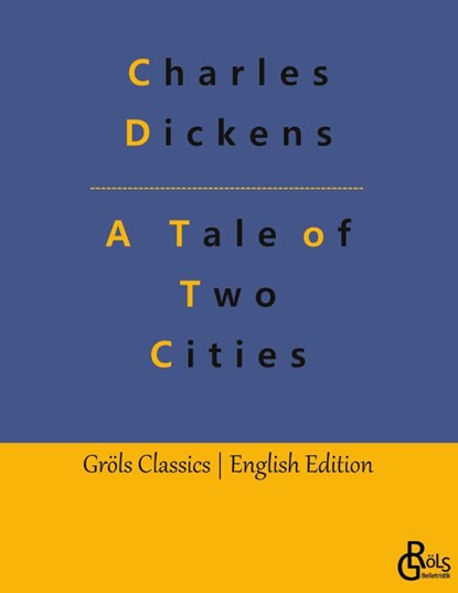 A Tale of Two Cities, Charles Dickens - Paperback - 9783988287816