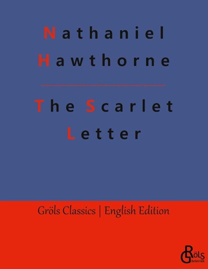 The Scarlet Letter, Nathaniel Hawthorne - Paperback - 9783988288011
