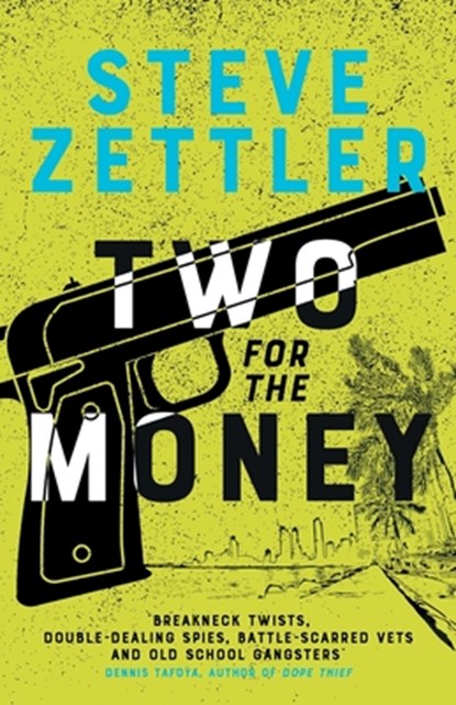 Two for the Money, Steve Zettler - Paperback - 9783988320261