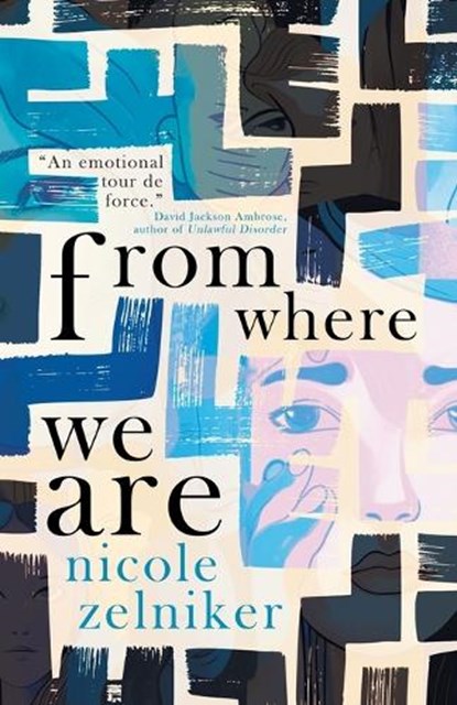 From Where We Are, Nicole Zelniker - Paperback - 9783988321183