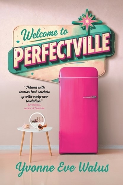 Welcome to Perfectville, Yvonne Eve Walus - Paperback - 9783988321961