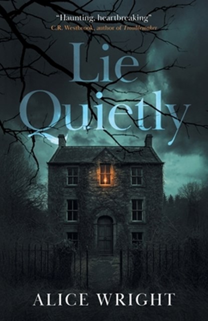Lie Quietly, Alice Wright - Paperback - 9783988322302