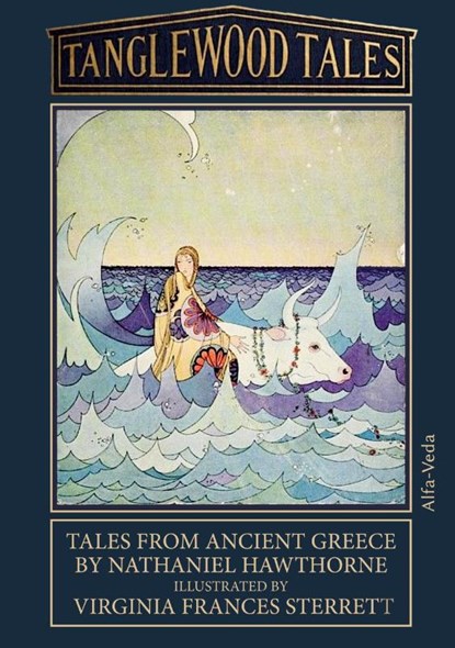 Tanglewood Tales, Nathaniel Hawthorne - Paperback - 9783988370143