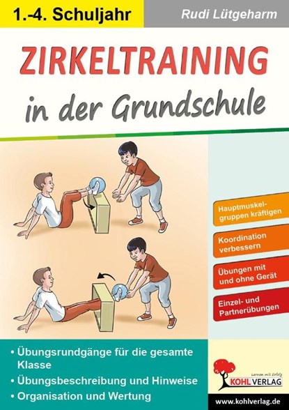 Zirkeltraining in der Grundschule, Rudi Lütgeharm - Paperback - 9783988410511