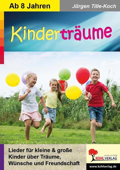 Kinderträume, Jürgen Tille-Koch - Paperback - 9783988410962