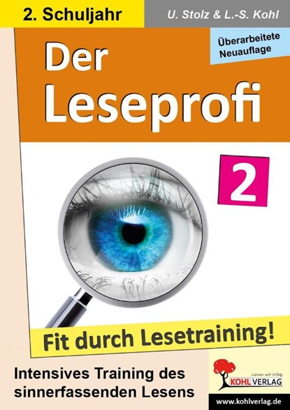 Der Leseprofi - Fit durch Lesetraining / Klasse 2, Ulrike Stolz ; Lynn-Sven Kohl - Paperback - 9783988411020
