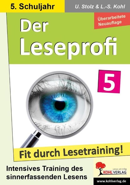 Der Leseprofi - Fit durch Lesetraining / Klasse 5, Ulrike Stolz ; Lynn-Sven Kohl - Paperback - 9783988411051