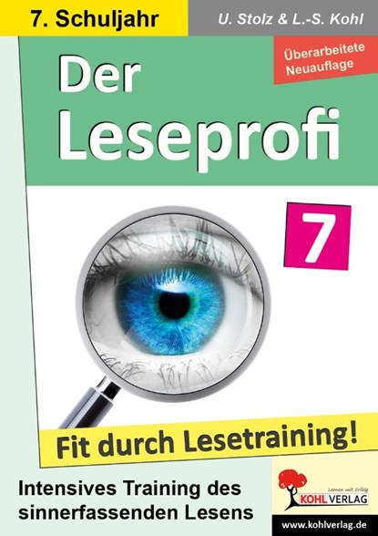 Der Leseprofi - Fit durch Lesetraining / Klasse 7, Ulrike Stolz ; Lynn-Sven Kohl - Paperback - 9783988411075