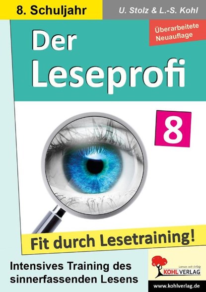 Der Leseprofi - Fit durch Lesetraining / Klasse 8, Ulrike Stolz ; Lynn-Sven Kohl - Paperback - 9783988411082