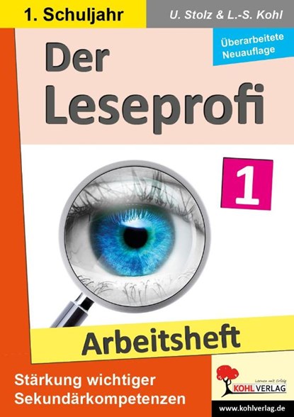 Der Leseprofi / Arbeitsheft - Fit durch Lesetraining / Klasse 1, Ulrike Stolz ; Lynn-Sven Kohl - Paperback - 9783988411105
