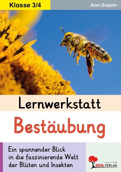 Lernwerkstatt Bestäubung, Axel Gutjahr - Paperback - 9783988412874