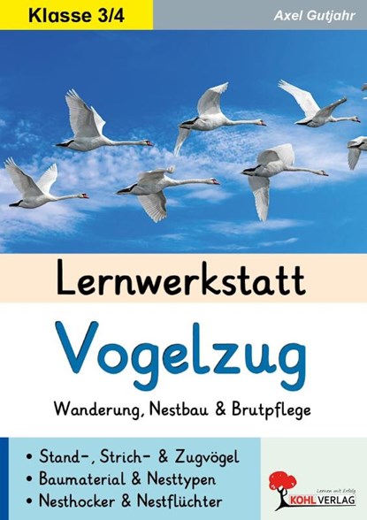 Lernwerkstatt Vogelzug, Axel Gutjahr - Paperback - 9783988412997