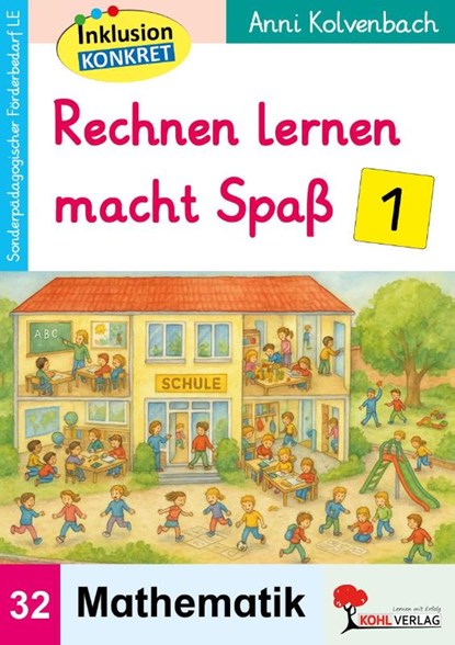Rechnen lernen macht Spaß / Band 1, Anni Kolvenbach - Paperback - 9783988413192