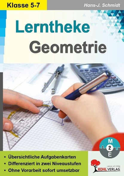 Lerntheke Geometrie / Klasse 5-7, Hans. -J. Schmidt - Paperback - 9783988413529
