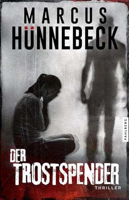 Der Trostspender, Marcus Hünnebeck - Paperback - 9783988450197