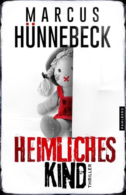 Heimliches Kind, Marcus Hünnebeck - Paperback - 9783988450210