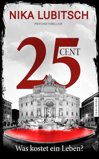 25 Cent - Was kostet ein Leben?, Nika Lubitsch - Paperback - 9783988450371