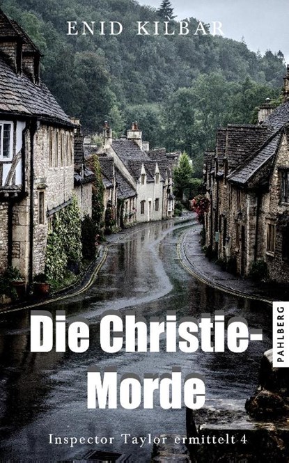 Die Christie-Morde, Enid Kilbar - Paperback - 9783988450944