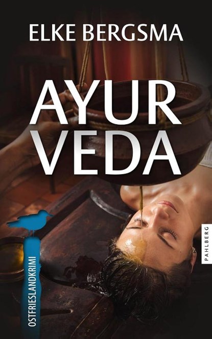 Ayurveda - Ostfrieslandkrimi, Elke Bergsma - Paperback - 9783988451071