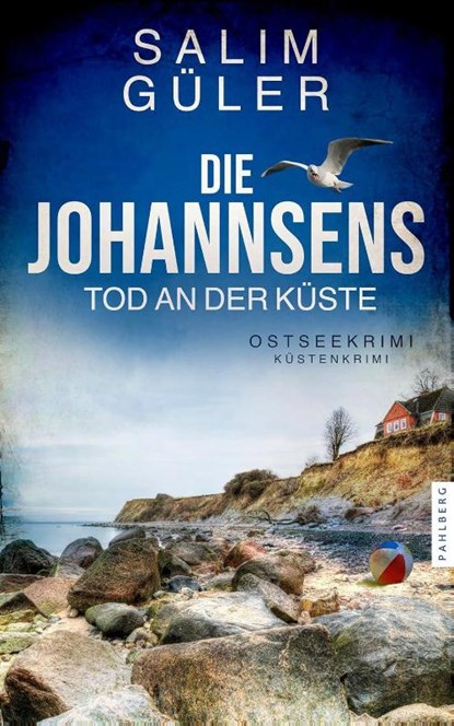 Die Johannsens - Tod an der Küste, Salim Güler - Paperback - 9783988452078