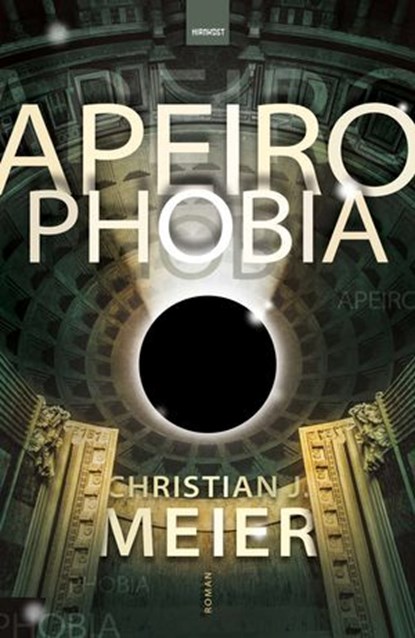 Apeirophobia, Christian J. Meier - Ebook - 9783988571120