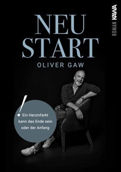 Neustart, Oliver Gaw - Ebook - 9783988651563