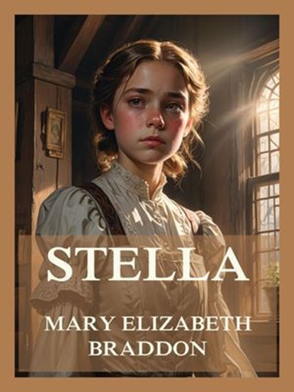 Stella, Mary Elizabeth Braddon - Ebook - 9783988681188