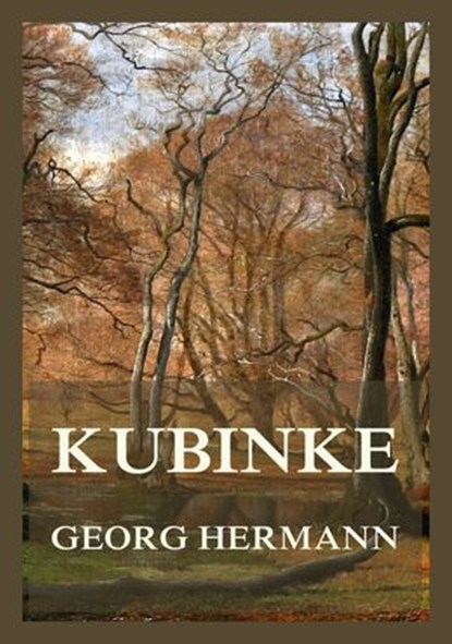 Kubinke, Georg Hermann - Ebook - 9783988682116