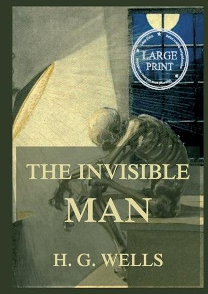 The Invisible Man: Large Print Edition for a better reading experience, Nathaniel Hawthorne - Paperback - 9783988685346