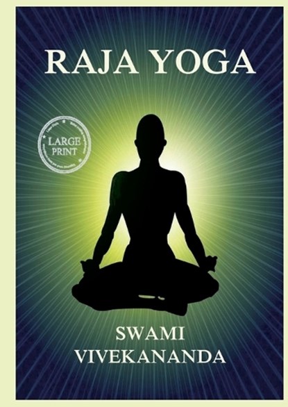 Raja Yoga, Swami Vivekananda - Paperback - 9783988687180