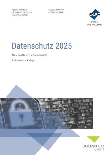 Das Datenschutz-Paket, Forum Verlag Herkert Gmbh ; Regina Mühlich ; Sascha Kuhrau ; Christian Velten - Paperback - 9783988751171