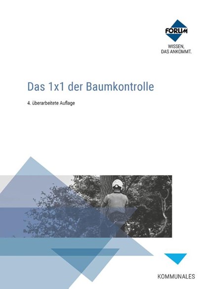 Das 1x1 der Baumkontrolle / Kombi-Ausgabe, Georg Braun ; Rainer Hilsberg ; Thomas Langner ; Thomas Lux - Paperback - 9783988752116