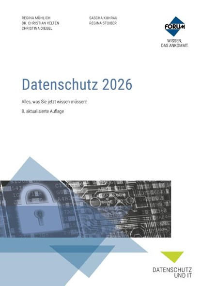 Datenschutz 2026. Kombi-Paket: Buch und E-Book (PDF+EPUB), Regina Mühlich ; Sascha Kuhrau ; Christina Diegel ; Regina Stoiber - Paperback - 9783988753151