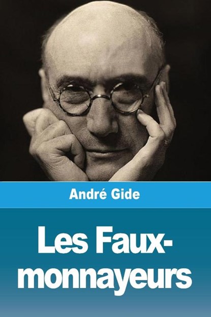 Les Faux-monnayeurs, André Gide - Paperback - 9783988819338