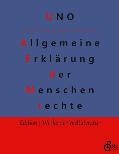 Allgemeine Erklärung der Menschenrechte, Vereinte Nationen - Gebonden - 9783988830593