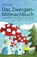 Das Zwergen-Mitmachbuch, Gaby Inkaria - Paperback - 9783988860040
