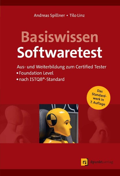 Basiswissen Softwaretest, Andreas Spillner ; Tilo Linz - Gebonden - 9783988890054
