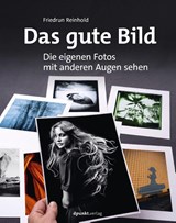 Das gute Bild - Friedrun Reinhold - 9783988890627