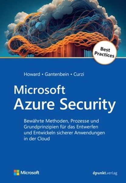 Microsoft Azure Security, Michael Howard ; Heinrich Gantenbein ; Simone Curzi - Ebook - 9783988900890