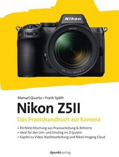 Nikon Z5II, Manuel Quarta ; Frank Späth - Ebook - 9783988902900