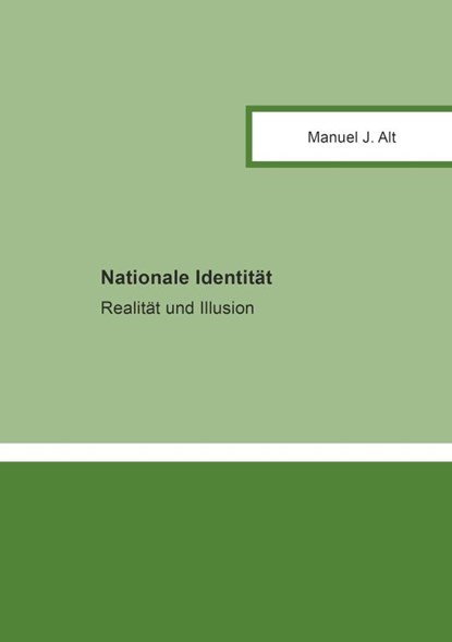 Nationale Identität, Manuel J. Alt - Paperback - 9783989031111