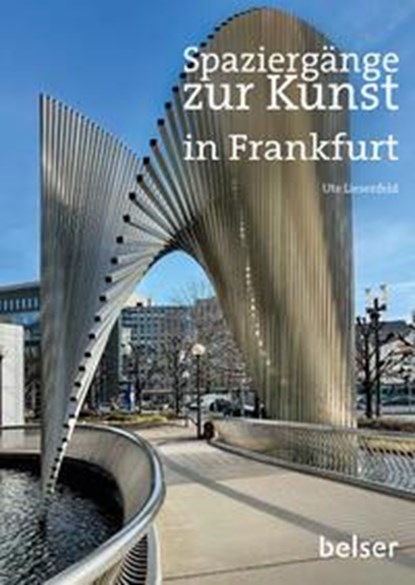 Spaziergänge zur Kunst in Frankfurt am Main, Ute Liesenfeld - Paperback - 9783989050068