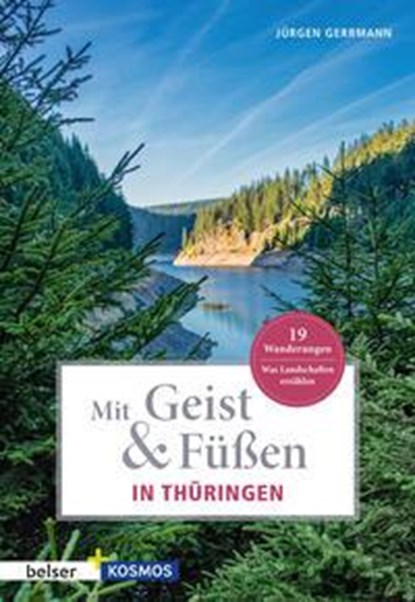 Mit Geist & Füßen. In Thüringen, Jürgen Gerrmann - Paperback - 9783989050242