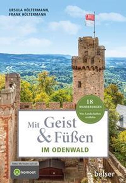 Mit Geist & Füßen im Odenwald, Ursula Höltermann - Paperback - 9783989050365