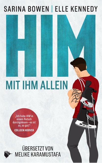HIM - Mit ihm allein, Sarina Bowen ; Elle Kennedy - Paperback - 9783989060098