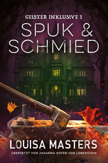 Spuk und Schmied, Louisa Masters - Paperback - 9783989060173